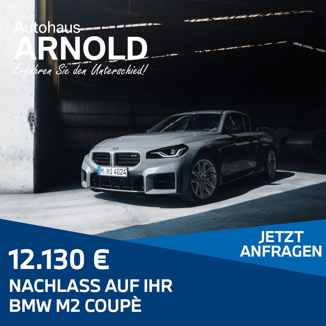 BMW M2 als Aktionsangebot, Text unter Motiv, 12.130 Euro Nachlass auf Ihr BMW M2 Coupé