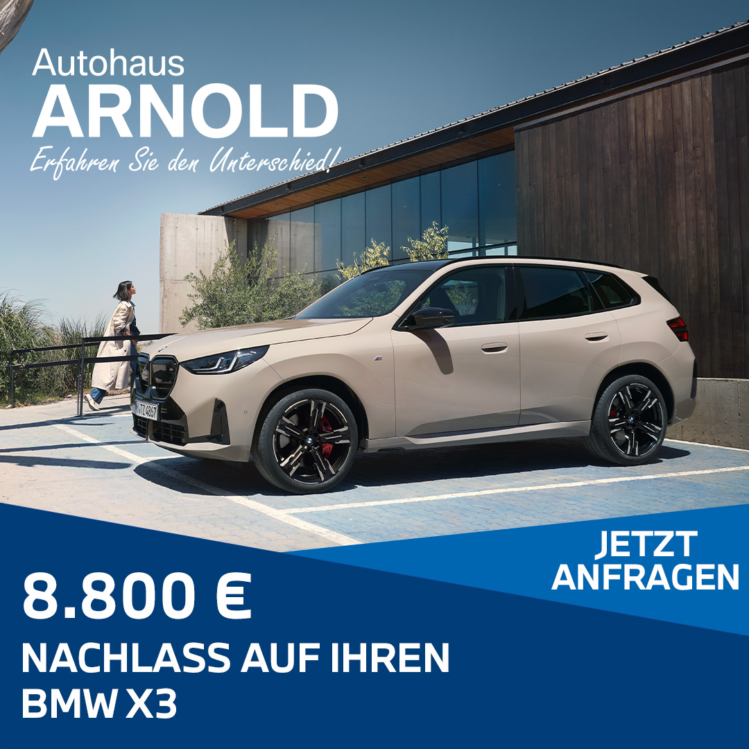 BMW X3 Neuwagen als Aktionsangebot, Text unter Motiv, 8.800 Euro Nachlass auf Ihren BMW X3